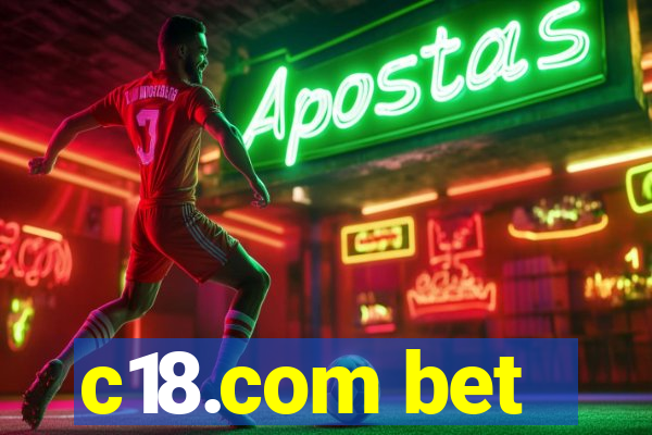 c18.com bet